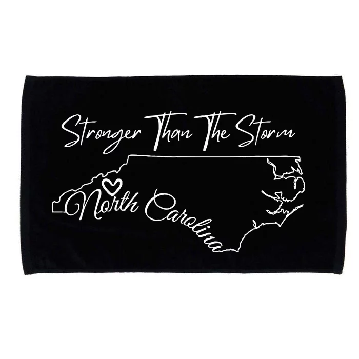 Strong Than The Storm Strong North Carolina Microfiber Hand Towel