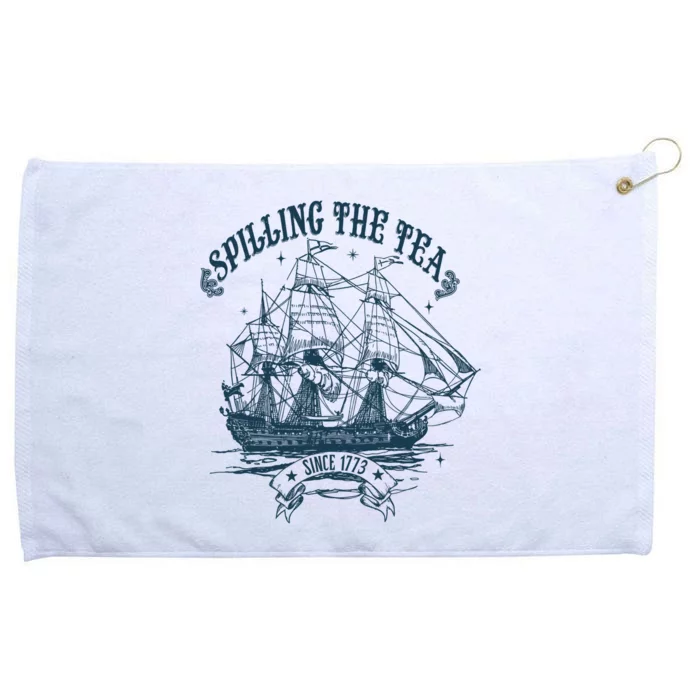 Spilling The Tea Since 1773 America Freedom Grommeted Golf Towel