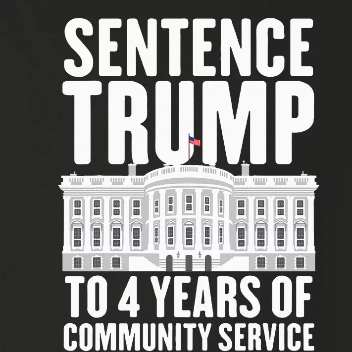 Sentence Trump To 4 Years Of Community Service Voting Trump Toddler Long Sleeve Shirt