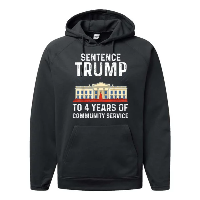 Sentence Trump To 4 Years Of Community Service Performance Fleece Hoodie