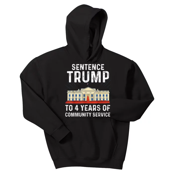 Sentence Trump To 4 Years Of Community Service Kids Hoodie