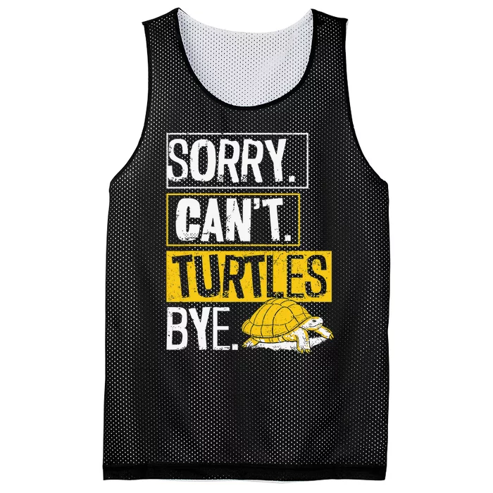 Sea Turtle Tortoise Sorry. Cant. Turtles Bye. Mesh Reversible Basketball Jersey Tank