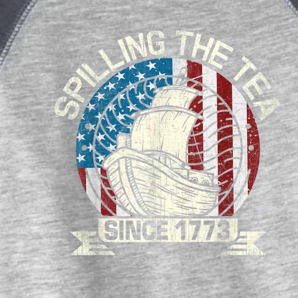 Spilling The Tea Since 1773 Patriotic Tea Party July 4th Toddler Fine Jersey T-Shirt