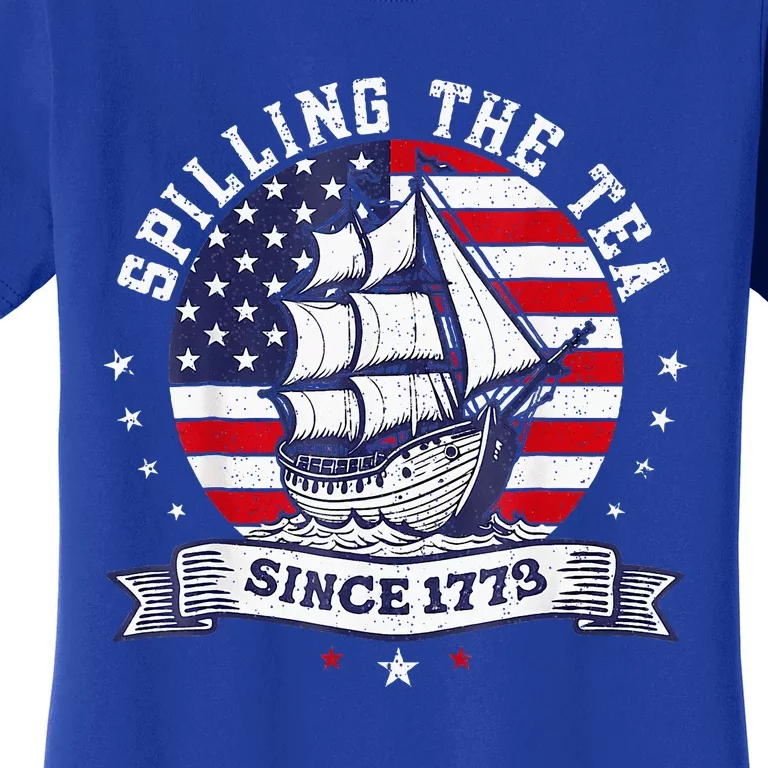 Spilling The Tea Since 1773 History Teacher Women's T-Shirt