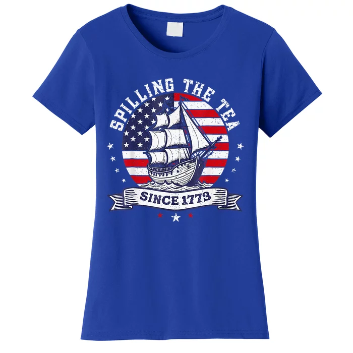 Spilling The Tea Since 1773 History Teacher Women's T-Shirt