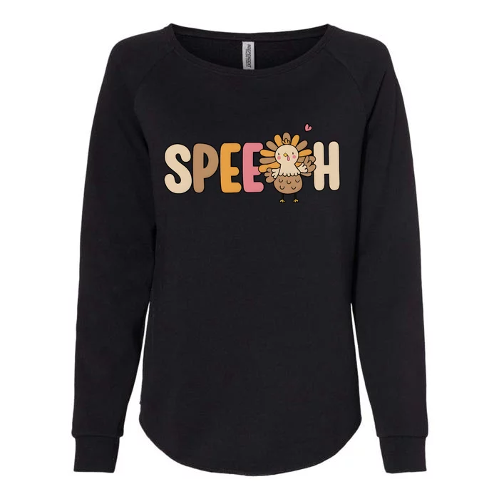 Speech Therapy Turkey Thanksgiving Speech Teacher Womens California Wash Sweatshirt