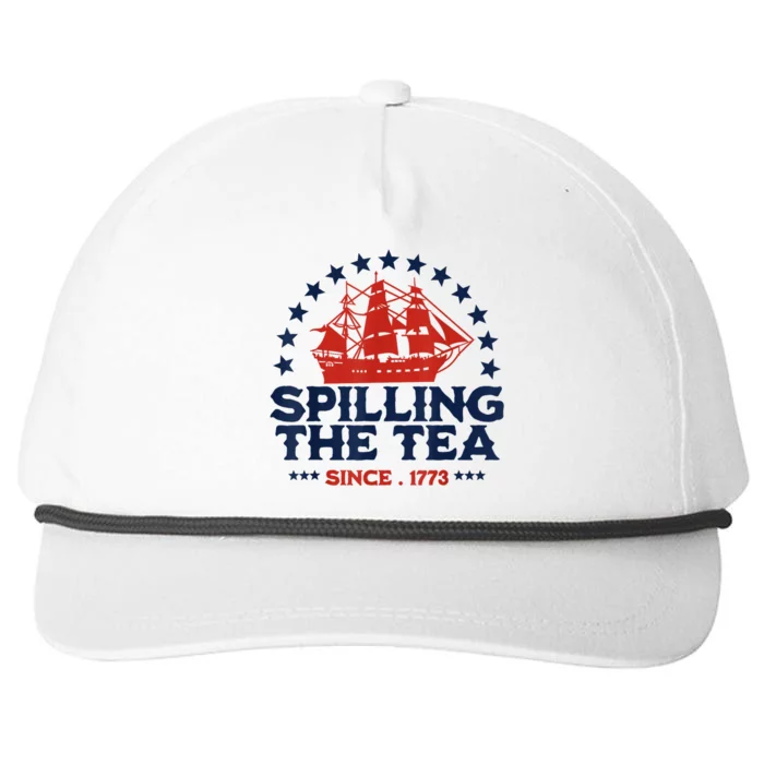 Spilling The Tea Since 1773 Fourth Of July Snapback Five-Panel Rope Hat