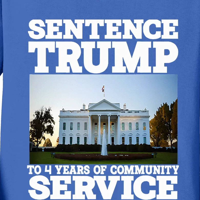 Sentence Trump To 4 Years Of Community Service White House Kids Long Sleeve Shirt