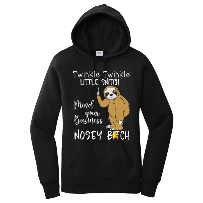 Sloth Twinkle Twinkle Little Snitch Women's Pullover Hoodie