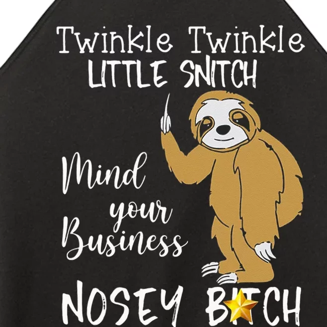 Sloth Twinkle Twinkle Little Snitch Women’s Perfect Tri Rocker Tank