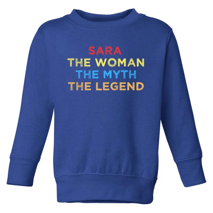 Sara The The Myth The Legend Vintage Sunset Cool Gift Toddler Sweatshirt