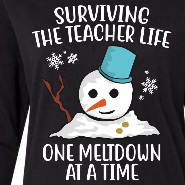 Surviving The Teacher Life One Meltdown At A Time Funny Holiday Womens Cotton Relaxed Long Sleeve T-Shirt