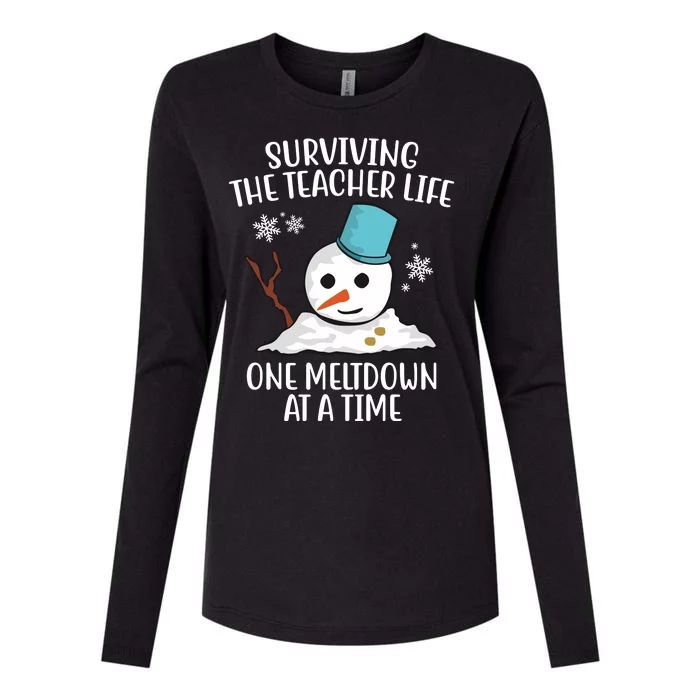 Surviving The Teacher Life One Meltdown At A Time Funny Holiday Womens Cotton Relaxed Long Sleeve T-Shirt