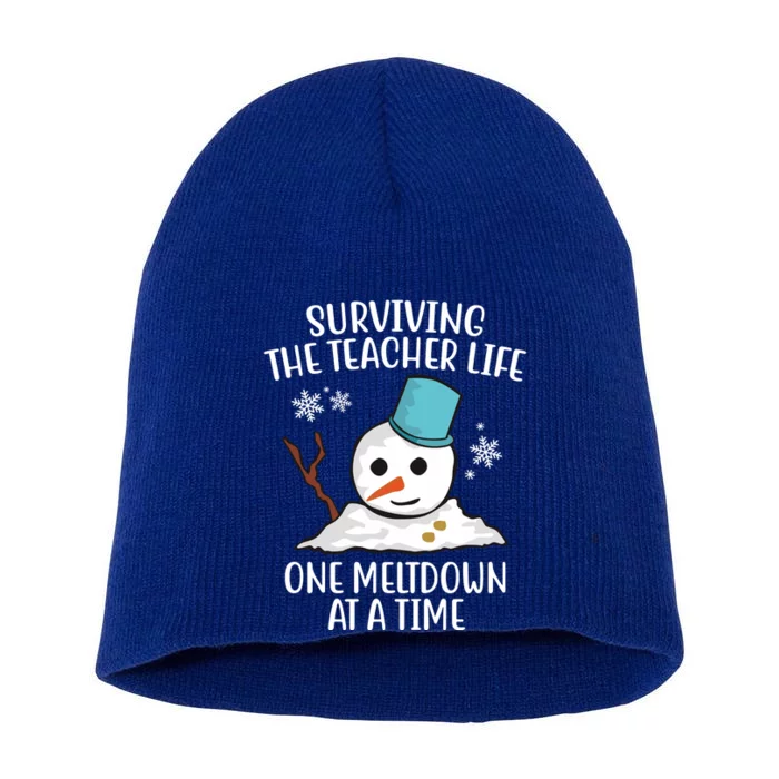 Surviving The Teacher Life One Meltdown At A Time Funny Holiday Short Acrylic Beanie