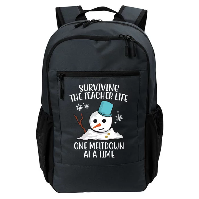 Surviving The Teacher Life One Meltdown At A Time Funny Holiday Daily Commute Backpack