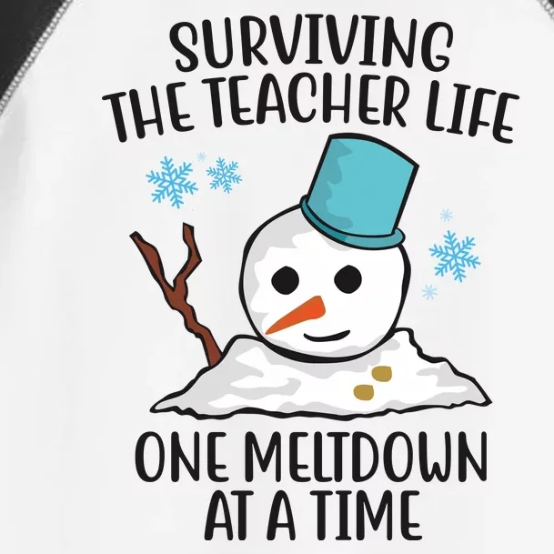 Surviving The Teacher Life One Meltdown At A Time Funny Holiday Toddler Fine Jersey T-Shirt