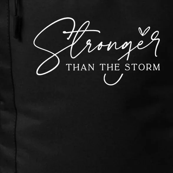 Stronger Than The Storm Daily Commute Backpack