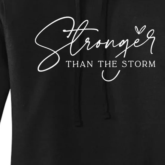 Stronger Than The Storm Women's Pullover Hoodie