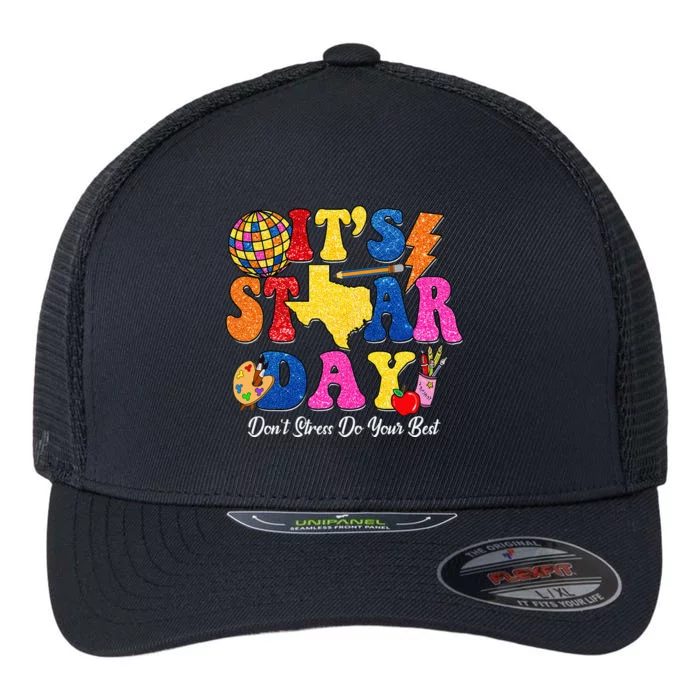 Staar Testing Test Day DonT Stress Do Your Best Teacher Flexfit Unipanel Trucker Cap