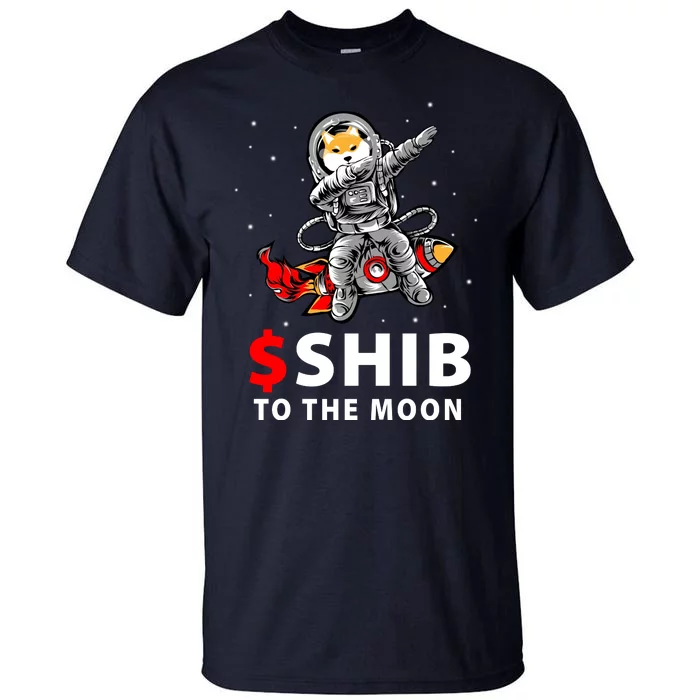 Shib To The Moon Shiba Inu Coin Crypto Tall T-Shirt