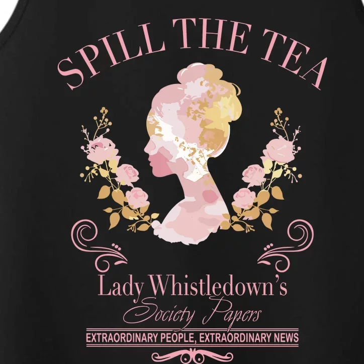 Spill The Tea Lady WhistledownS Performance Tank