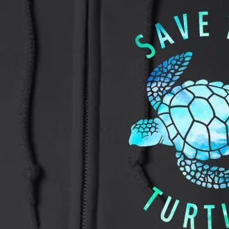 Save The Turtles Sea Turtle Tie Dye Ocean Wildlife Earth Day Full Zip Hoodie