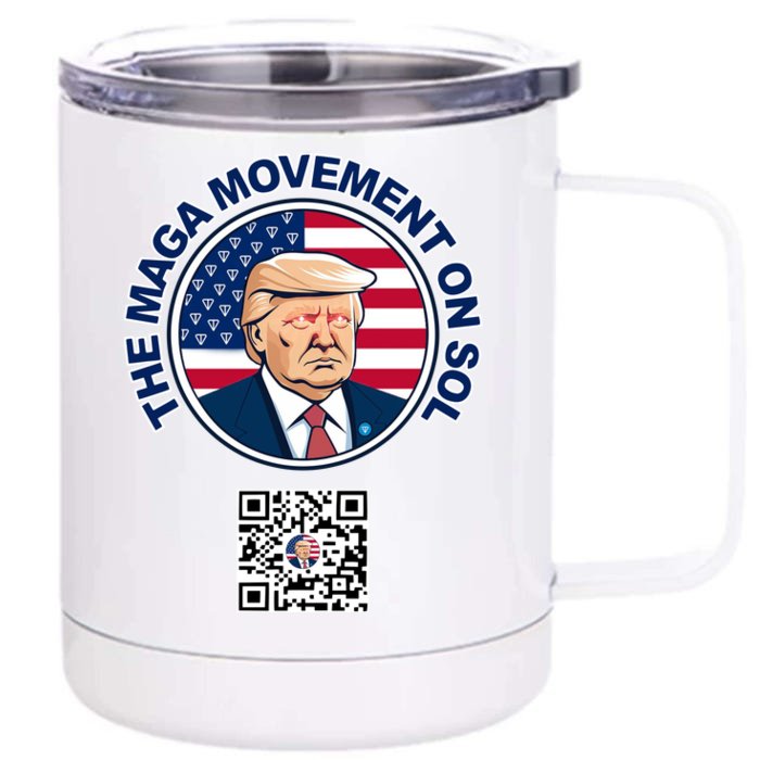 Scottpresler Trump The Maga Movement On Sol Scan To Join The Movement Front & Back 12oz Stainless Steel Tumbler Cup