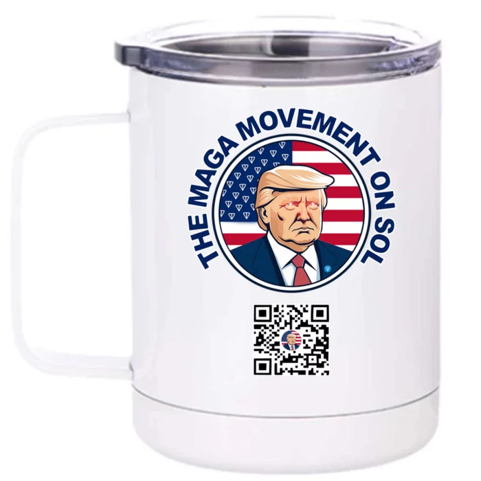 Scottpresler Trump The Maga Movement On Sol Scan To Join The Movement Front & Back 12oz Stainless Steel Tumbler Cup