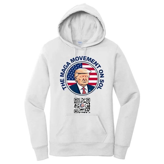 Scottpresler Trump The Maga Movement On Sol Scan To Join The Movement Women's Pullover Hoodie