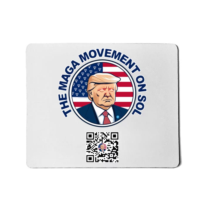 Scottpresler Trump The Maga Movement On Sol Scan To Join The Movement Mousepad