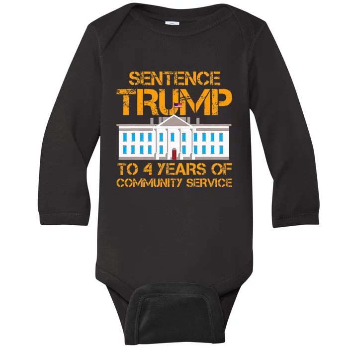 Sentence Trump To 4 Years Of Community Service Baby Long Sleeve Bodysuit