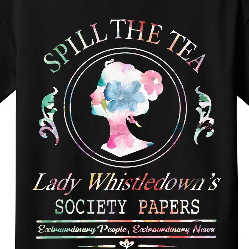 Spill The Tea Lady Whistledown Society Papers Kids T-Shirt