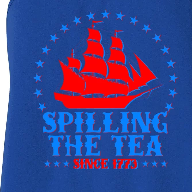 Spilling The Tea Since 1773 Boston Tea Party Women's Racerback Tank