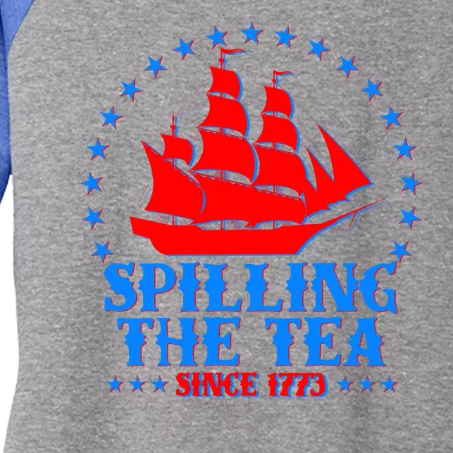 Spilling The Tea Since 1773 Boston Tea Party Women's Tri-Blend 3/4-Sleeve Raglan Shirt