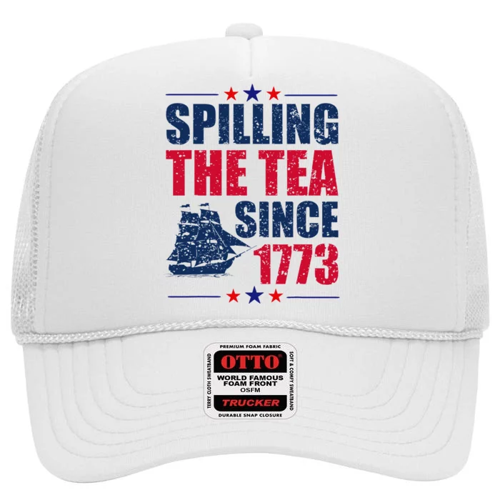 Spilling The Tea Since 1773 Women History Teacher 4th July High Crown Mesh Trucker Hat