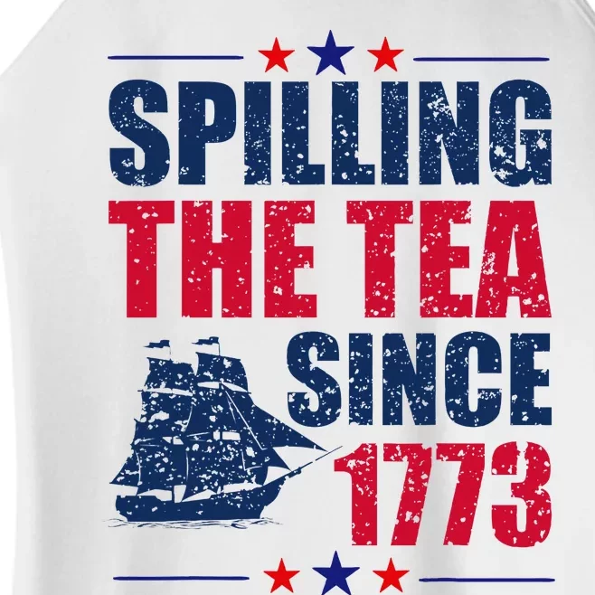 Spilling The Tea Since 1773 Women History Teacher 4th July Women’s Perfect Tri Rocker Tank