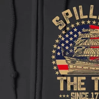 Spilling The Tea Since 1773 Patriotic History Teacher Full Zip Hoodie