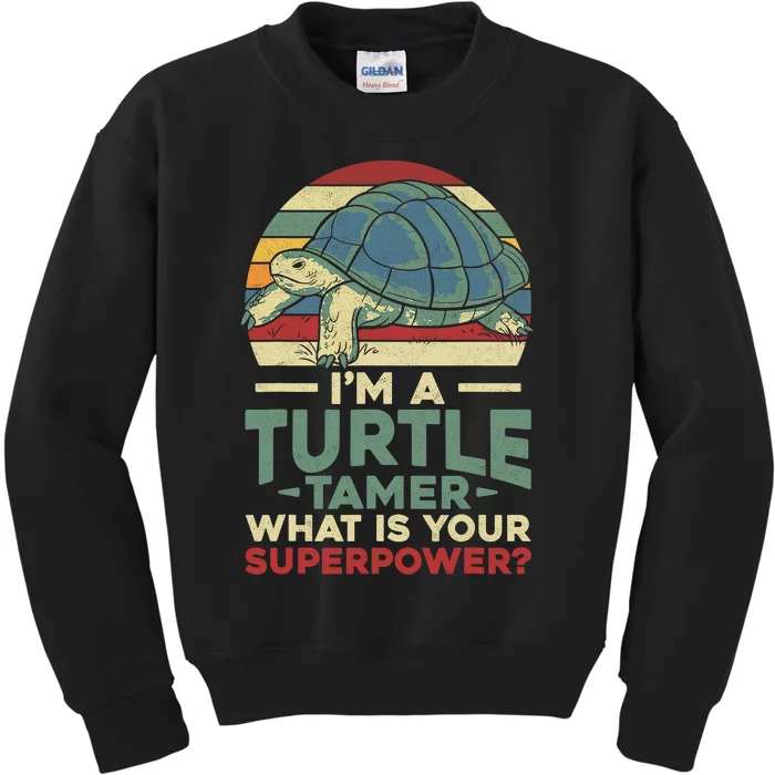 Sea Turtle Tortoise Retro Vintage I'm A Turtle Tamer What Is Kids Sweatshirt