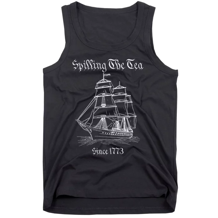 Spilling The Tea 4th Of July We The People Tank Top