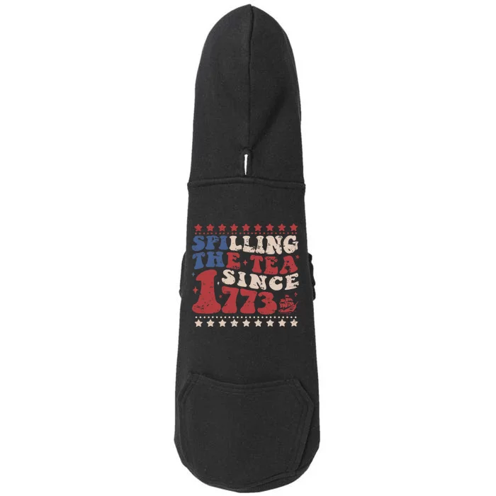 Spilling The Tea Since 1773 Women History Teacher 4th July Doggie 3-End Fleece Hoodie