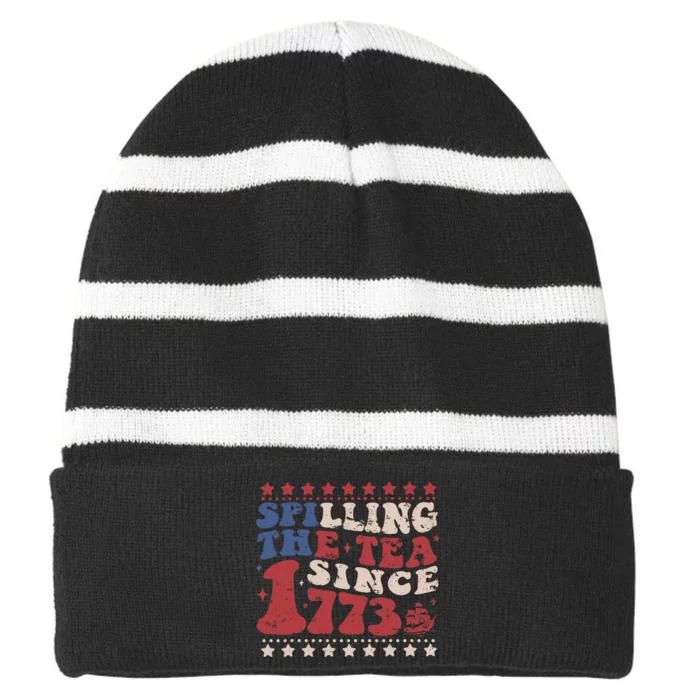 Spilling The Tea Since 1773 Women History Teacher 4th July Striped Beanie with Solid Band