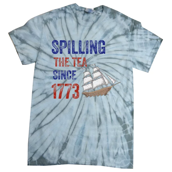 Spilling The Tea Historical Humor Design Tie-Dye T-Shirt