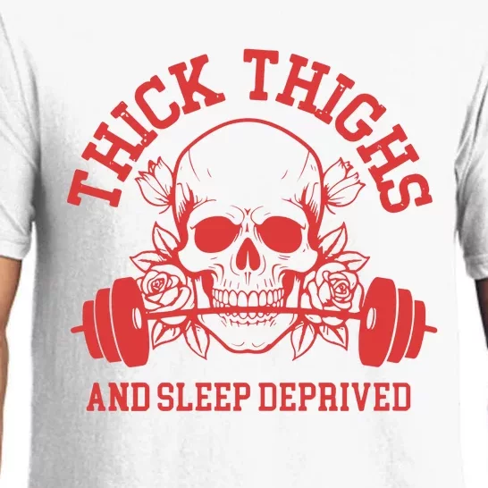 Skull Thick Thighs And Sleep Deprived Pajama Set