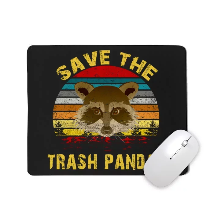 Save The Trash Pandas Mousepad