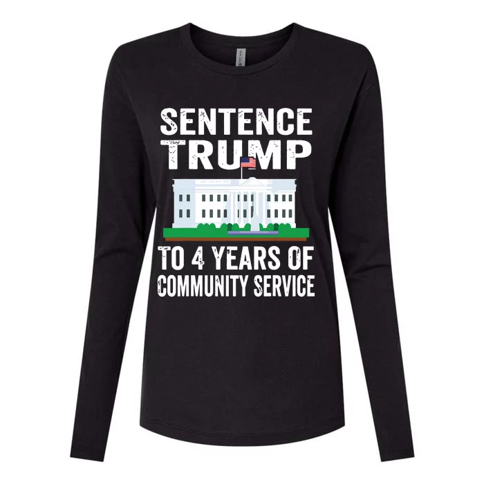 Sentence Trump To 4 Years Of Community Service Political Womens Cotton Relaxed Long Sleeve T-Shirt