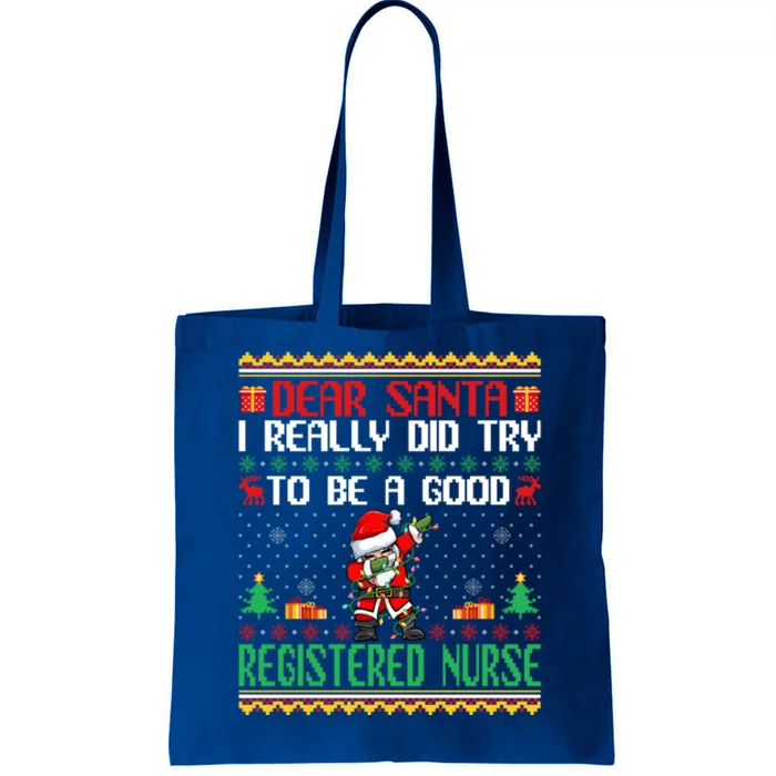 Santa Try To Be A Good Registered Nurse Funny Christmas Gift Tote Bag