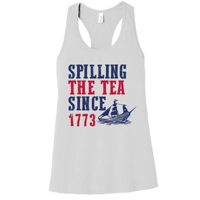 Spilling The Tea Since 1773 Women's Racerback Tank