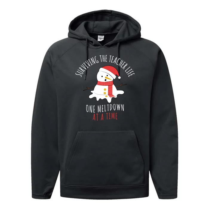 Surviving The Teacher Life One Meltdown At A Time Performance Fleece Hoodie