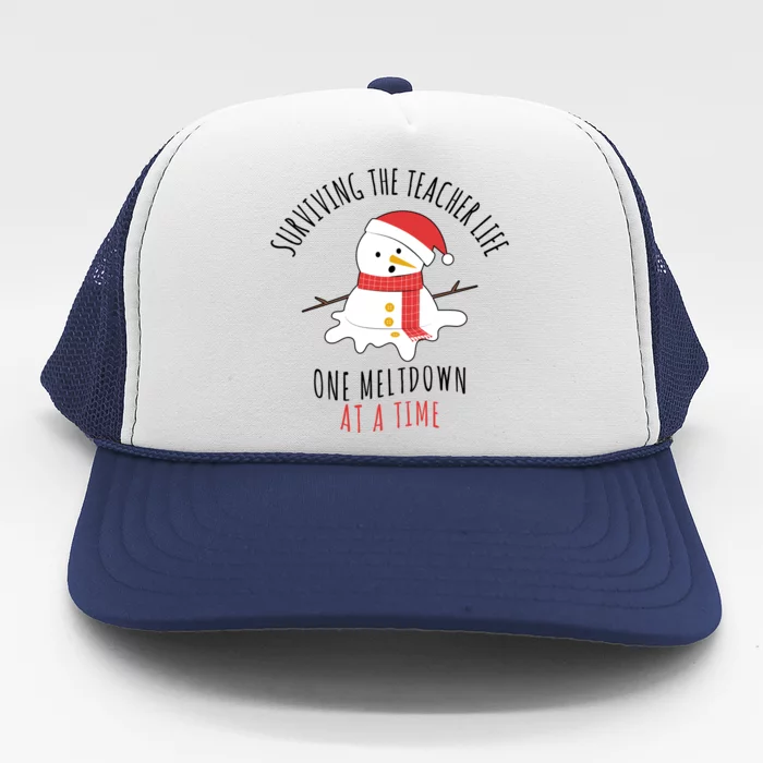 Surviving The Teacher Life One Meltdown At A Time Trucker Hat