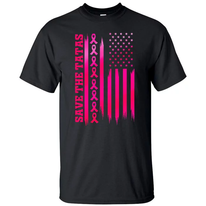 Save The Tatas American Flag Fighting Breast Cancer Tall T-Shirt